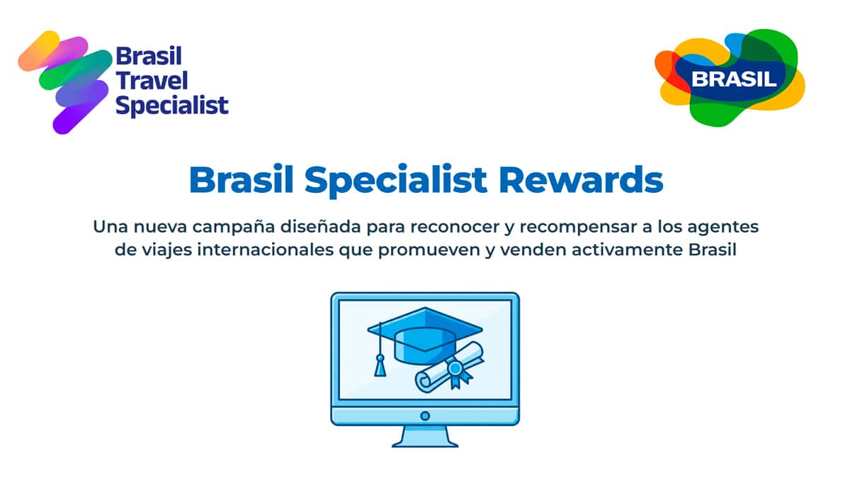 Pancarta de la campaña Brasil Specialist Rewards de Embratur para agentes de viajes internacionales especializados en el destino Brasil.